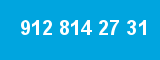 912 814 27 31